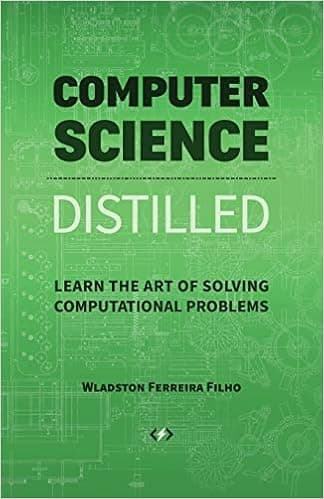 Computer Science Distilled