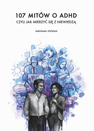 107 mitów o ADHD