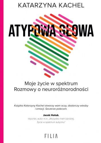 Atypowa głowa: Moje życie w spektrum