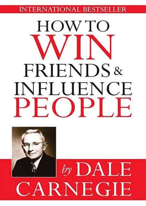 How to Win Friends and Influence People
