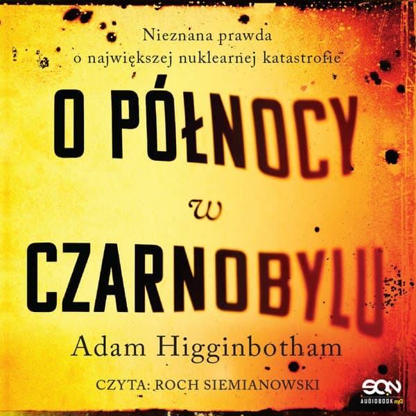 O północy w Czarnobylu