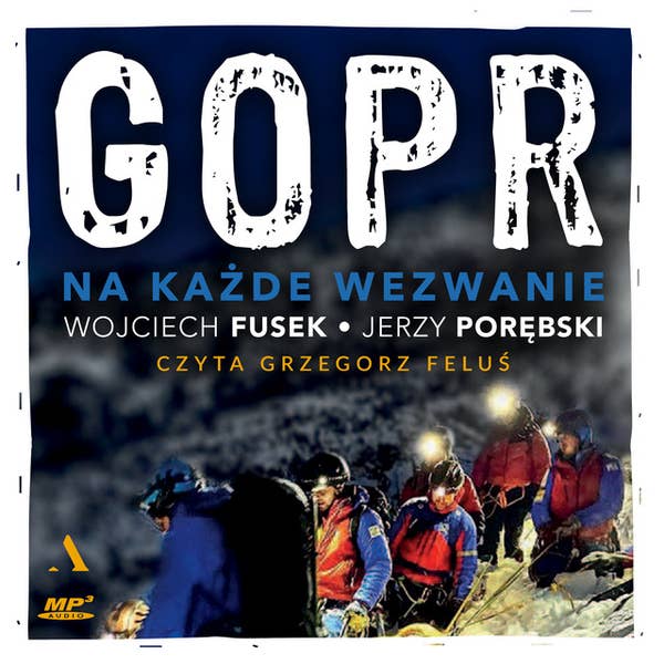 GOPR. Na każde wezwanie